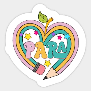 Colorful PARA Teacher - Paraprofessional Cute Pencil heart Sticker